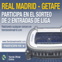 Participa en el sorteo de 2 entradas para el Real Madrid-Getafe